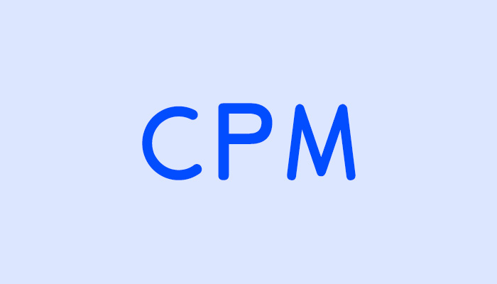 CPM是什么？（CPM百科解释）